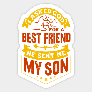 best friends my son Sticker